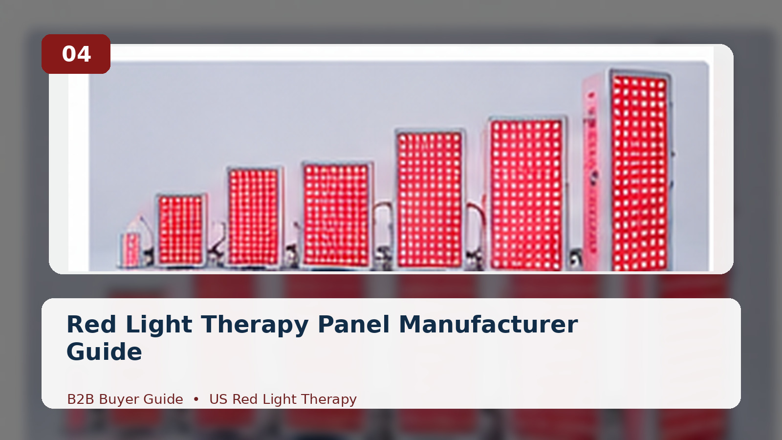 Red Light Therapy Panel Manufacturer Guide: How to Choose the Right Supplier